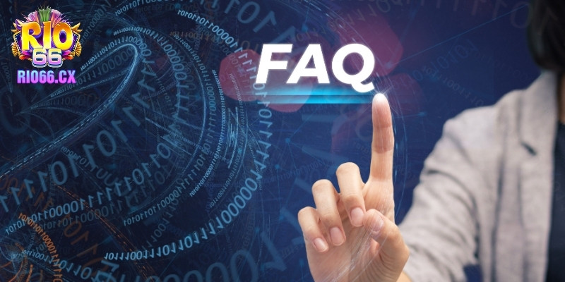 FAQ - Giải mã thắc mắc khi đăng ký