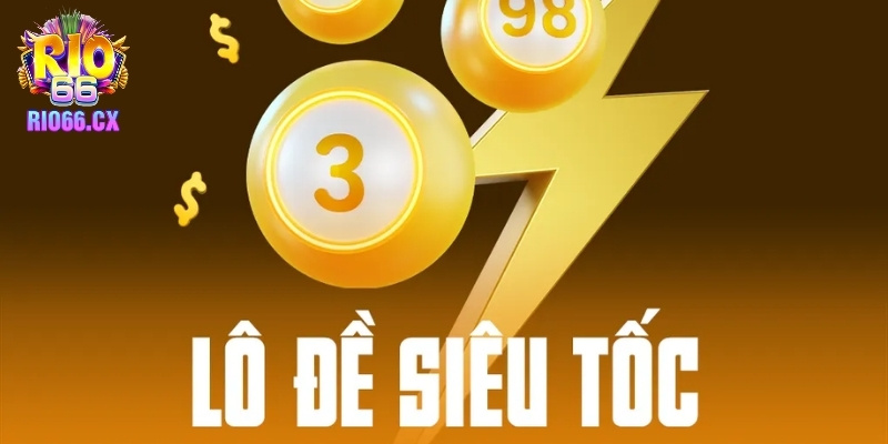 Sơ lược về xổ số siêu tốc